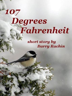 cover image of 107 Degrees Fahrenheit